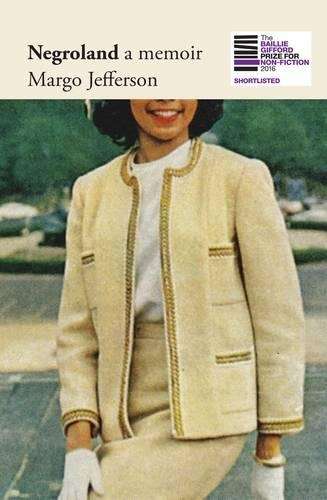 Negroland - Margo Jefferson