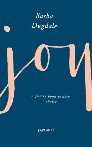 Joy - Sasha Dugdale