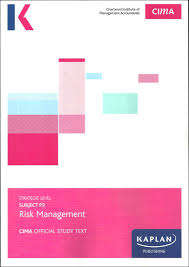 P3 RISK MANAGEMENT - STUDY TEXT - Kaplan Publishing