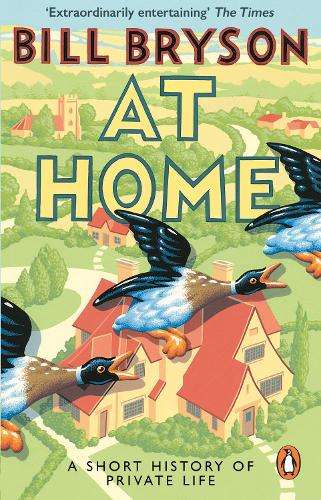 At Home - Bill Bryson
