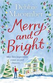Merry and Bright - Debbie Macomber