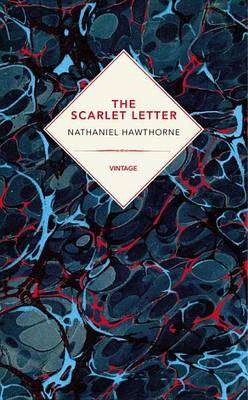 The Scarlet Letter (Vintage Past) - Nathaniel Hawthorne
