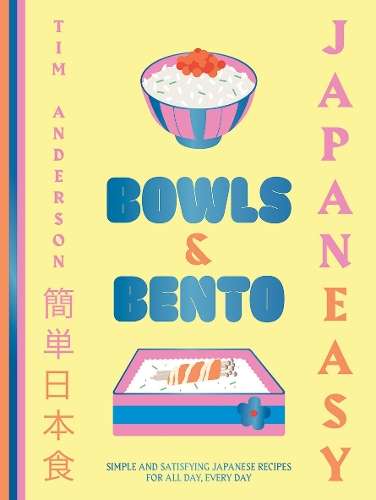 \JapanEasy Bowls & Bento: Simple and Satisfying Japanese Recipes for - N"