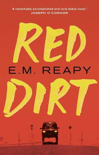 Red Dirt - E. M. Reapy