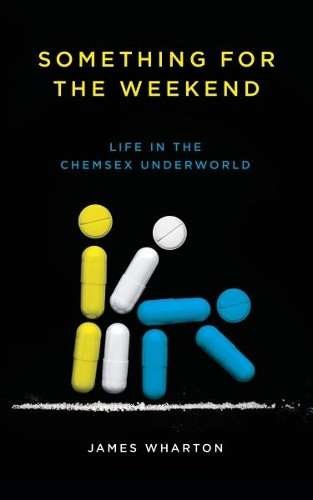 Something for the Weekend - James Wharton