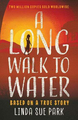 A Long Walk to Water - Linda Sue Park
