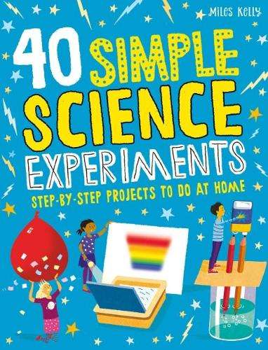 40 Simple Science Experiments - Chris Oxlade