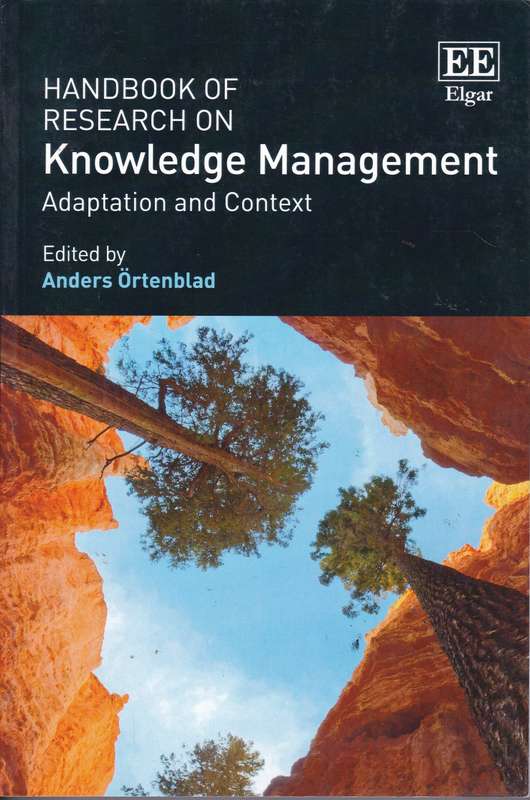 HANDBOOK OF RESEARCH ON KNOWLEDGE MANAGE SECONDHAND - ORTENBLAD,A