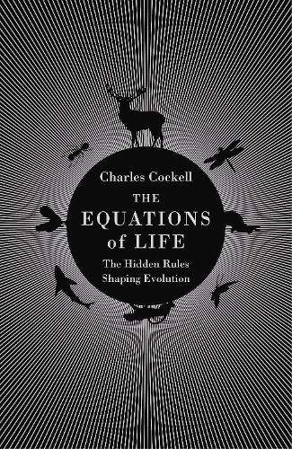 The Equations of Life - Charles Cockell