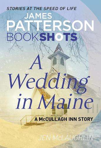 A Wedding in Maine - James Patterson