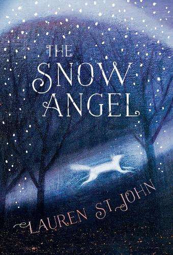 The Snow Angel - Lauren John