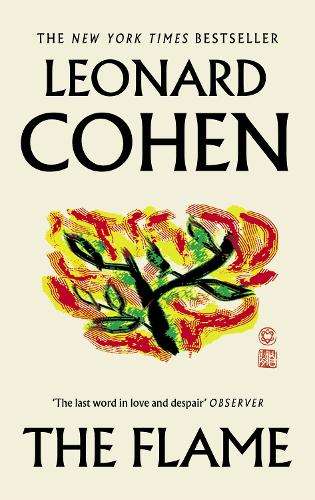 Flame, The - Leonard Cohen
