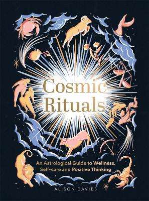 \Cosmic Rituals: An Astrological Guide to Wellness - N"