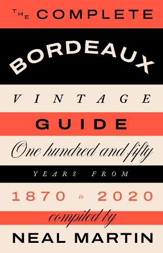 \Complete Bordeaux Vintage Guide - N"