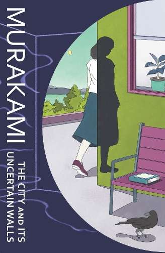 City and Its Uncertain Walls, The - Haruki Murakami