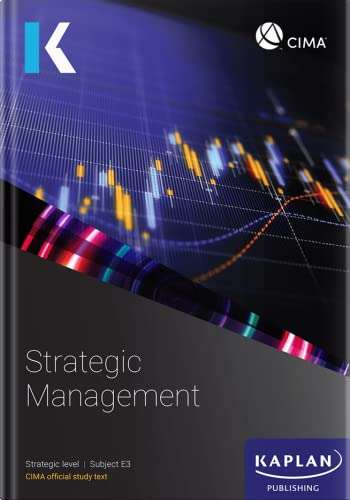 CIMA E3 STRATEGIC MANAGEMENT STUDY TXT2 - KAPLAN