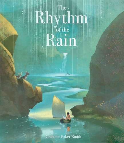 Rhythm of the Rain, The - Grahame Baker-Smith