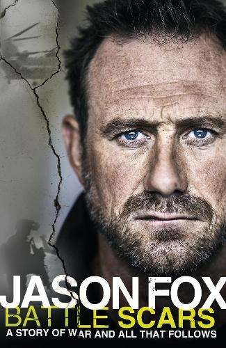 Battle Scars - Jason Fox
