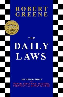 Daily Laws, The: 366 Meditations from the author of the bestselling  - Robert Greene