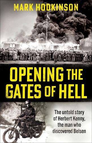 \Opening The Gates of Hell: The untold story of Herbert Kenny - N"