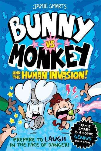 Bunny vs Monkey and the Human Invasion (a Phoenix Comic Book - By (author)
