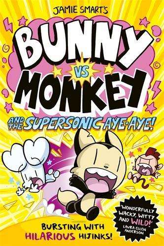 \Bunny vs Monkey and the Supersonic Aye-aye (a Phoenix Comic Book - By (author)"