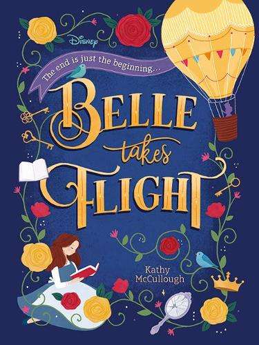 Disney Princess - Belle: Belle Takes Flight - DISNEYPRINCESS
