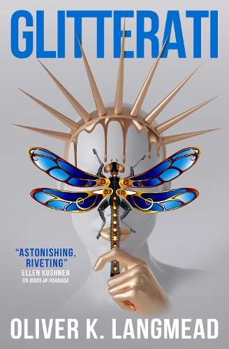 Glitterati - Oliver K. Langmead