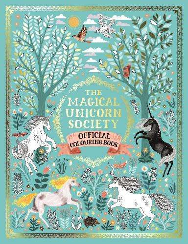 \Magical Unicorn Society Official Colouring Book - N"