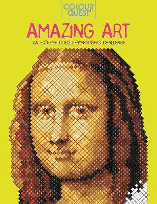 Colour QuestÂ®: Amazing Art: An Extreme Colour by Numbers Challenge - Lauren Farnsworth