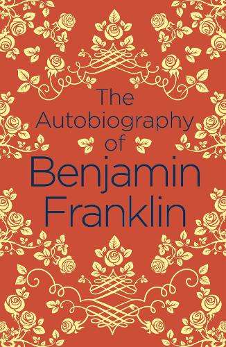 \Autobiography of Benjamin Franklin - N"