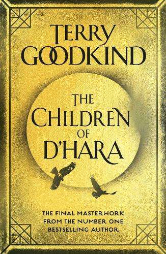 Children of D'Hara, The - Terry Goodkind