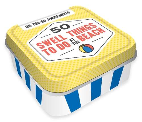 On-the-Go Amusements: 50 Swell Things to Do at the Beach - Chronicle Books
