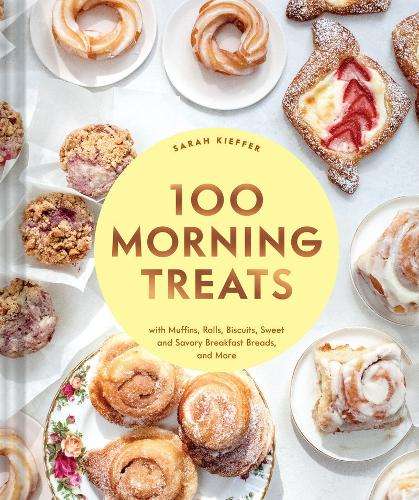 100 Morning Treats: With Muffins - KIEFFER, SARAH