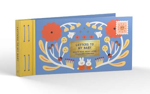Inspired Letters to My Baby: Write Now. Read Later. Treasure Forever - Lea Redmond