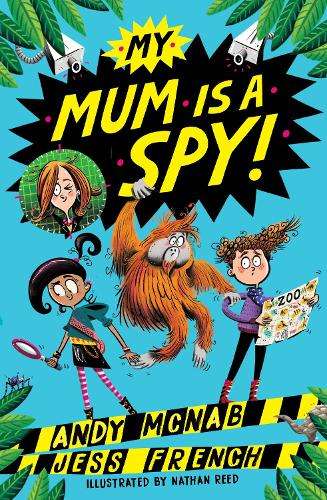 My Mum Is A Spy: Book 1 - Andy McNab