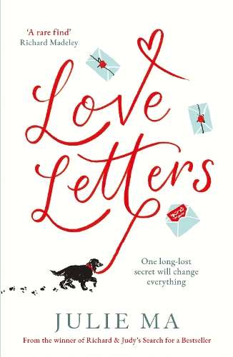 Love Letters: From the author of Richard & Judy's 'Search for a Best - Julie Ma