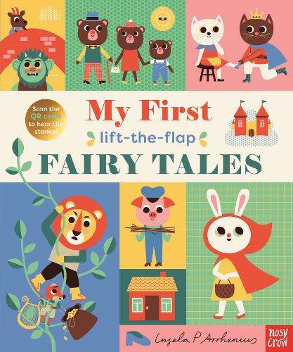My First Lift-The-Flap Fairy Tales - Ingela P Arrhenius