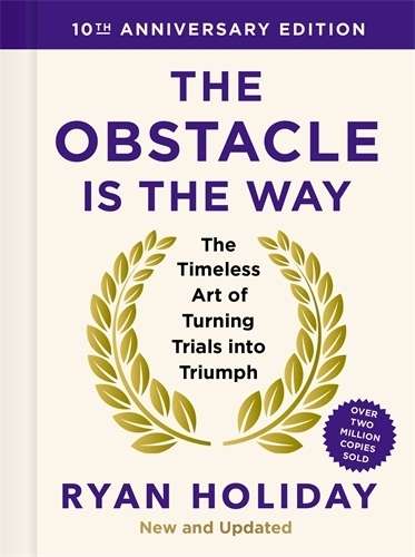 \Obstacle is the Way: 10th Anniversary Edition - N"