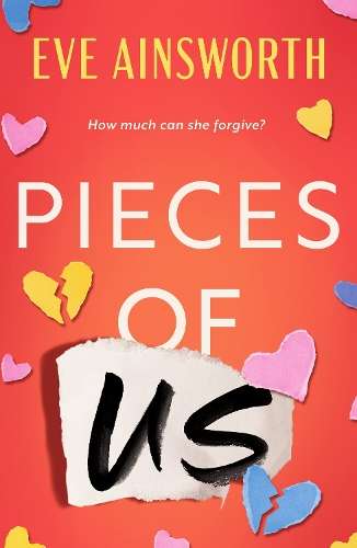 \Pieces of Us: A compelling and heart-wrenching novel of romance - N"