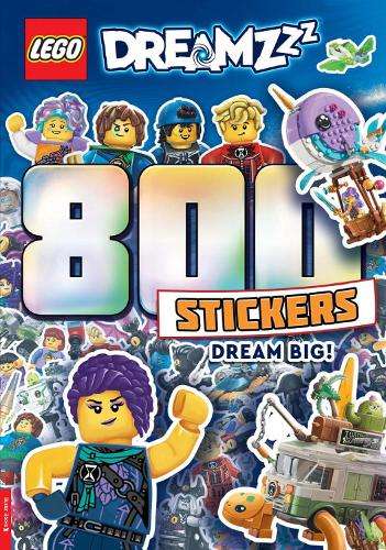 LEGOÂ® DREAMZzzâ¢: 800 Stickers: Dream Big! - LEGOÂ®