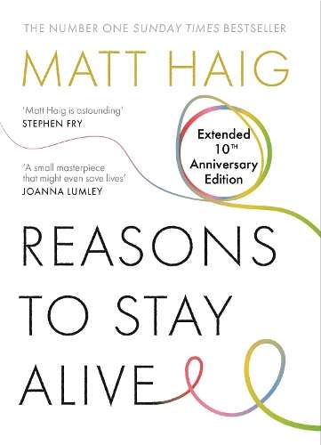 Reasons to Stay Alive - Matt Haig