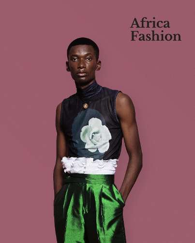 Africa Fashion - Christine Checinska