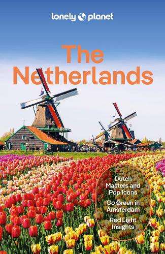 Lonely Planet The Netherlands - Lonely Planet