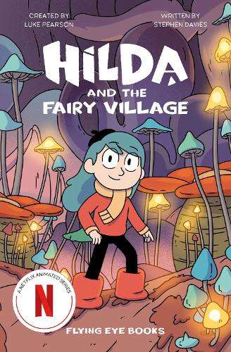 Hilda and the Fairy Village - Sapo LendÃ¡rio