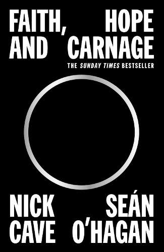 Faith, Hope and Carnage - Nick Cave