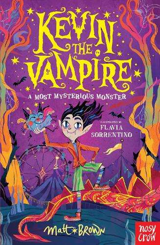 Kevin the Vampire: A Most Mysterious Monster - Matt Brown