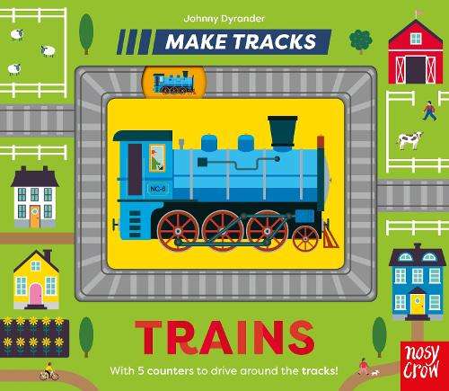 Make Tracks: Trains - Johnny Dyrander