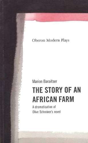 The Story of an African Farm - Marion Baraitser