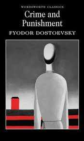 Crime and Punishment - Fyodor Dostoyevsky